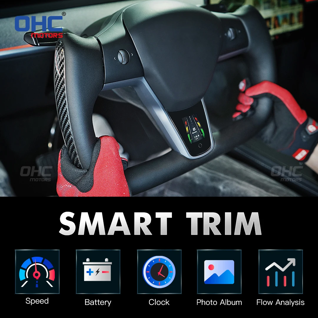 OHC LED Smart Steering Wheel Trim Cover for Tesla Model 3 Model Y Smart M1 Trim LCD Display APP Easy Control
OHC LED Smart Steering Wheel Trim Cover for Tesla Model 3 Model Y Smart M1 Trim LCD Display APP Easy Control