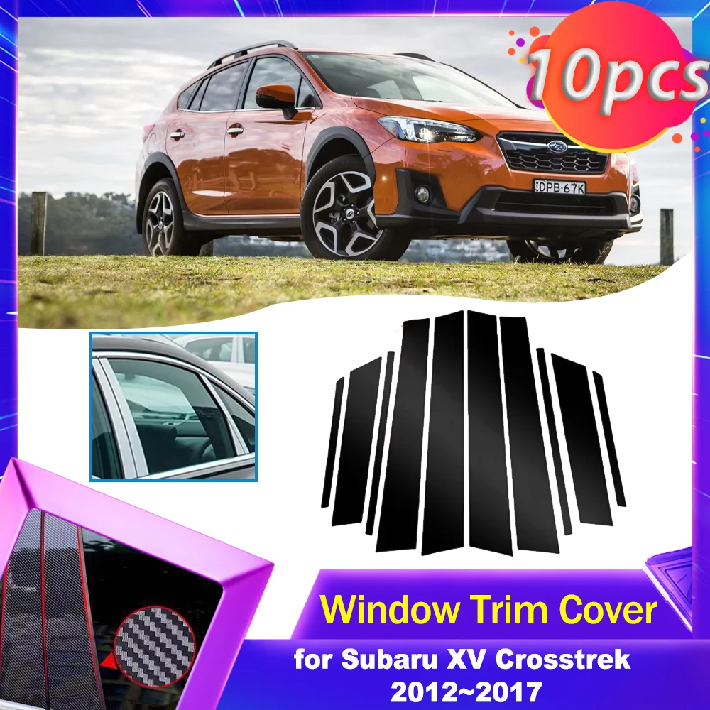 Накладка на окно двери автомобиля для Subaru XV Crosstrek 2012 ~ 2017, хромированная черная наклейка из углеродного волокна, наклейка на стойки, аксессуары 
Накладка на окно двери автомобиля для Subaru XV Crosstrek 2012 ~ 2017, хромированная черная наклейка из углеродного волокна, наклейка на стойки, аксессуары
