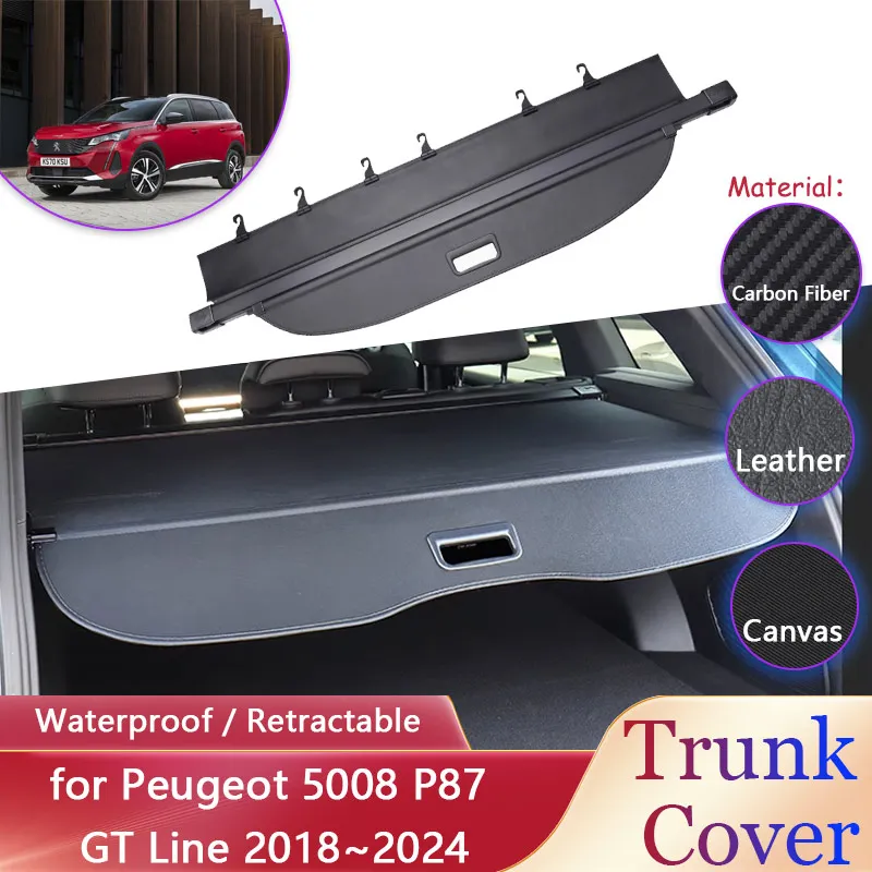 Занавеска в багажник автомобиля для Peugeot 5008 P87 GT Line 2018 ~ 2024 2019, водонепроницаемая выдвижная багажная полка, чехлы на багажник, аксессуары
Занавеска в багажник автомобиля для Peugeot 5008 P87 GT Line 2018 ~ 2024 2019, водонепроницаемая выдвижная багажная полка, чехлы на багажник, аксессуары