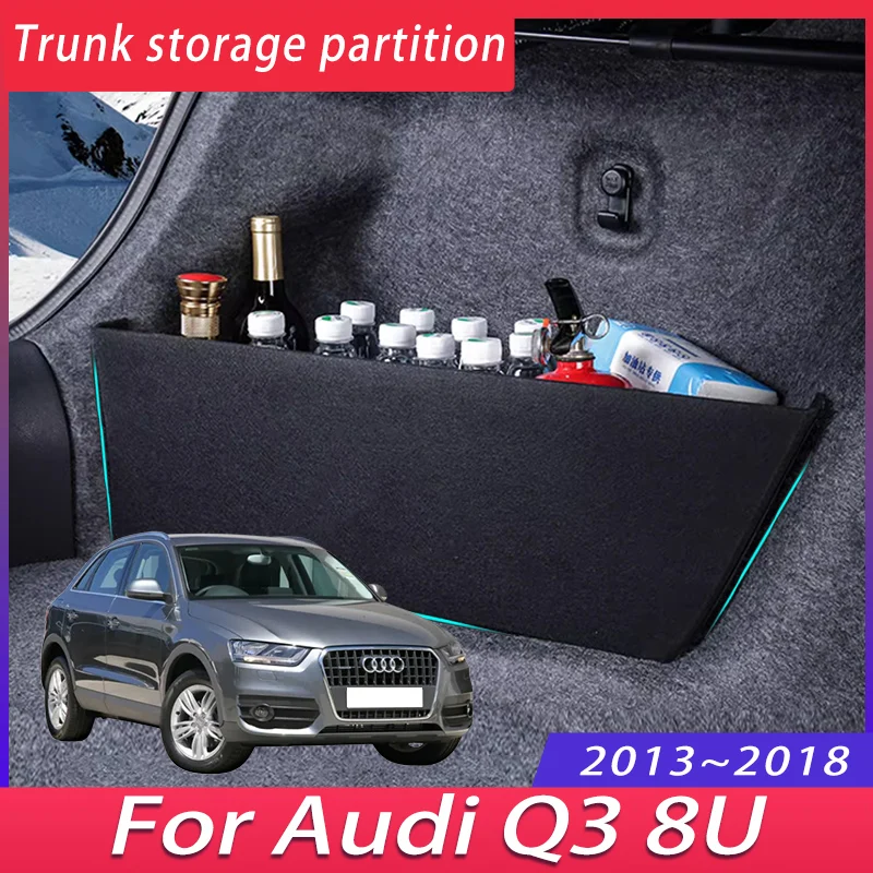 For Audi Q3 8U 2013~2018 2014 2015 Car Thickening Trunk Storage Partition Multifunction Storage Box Auto Interior Accessories
For Audi Q3 8U 2013~2018 2014 2015 Car Thickening Trunk Storage Partition Multifunction Storage Box Auto Interior Accessories