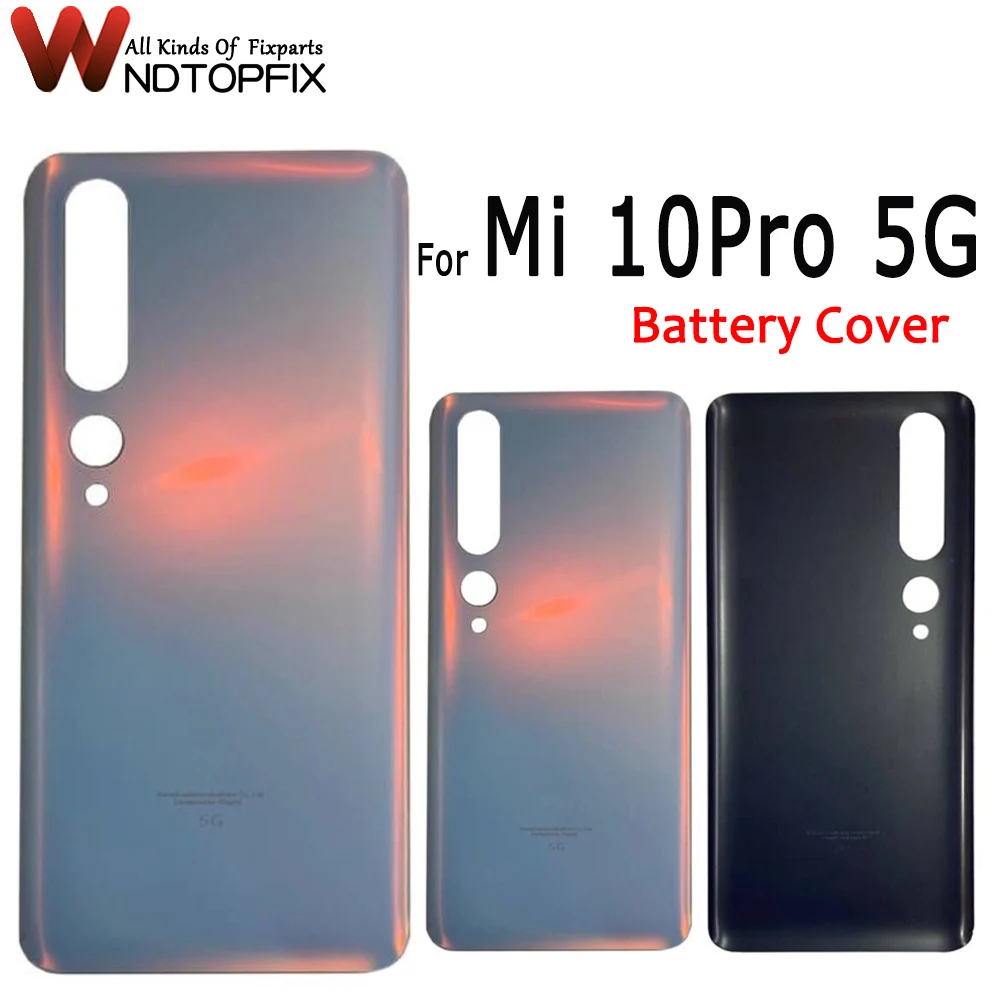 New For Xiaomi Mi 10 Pro 5G Battery Cover Back Glass Panel Rear Door Case For Mi10 Pro Back Housing M2001J1G Cover
New For Xiaomi Mi 10 Pro 5G Battery Cover Back Glass Panel Rear Door Case For Mi10 Pro Back Housing M2001J1G Cover