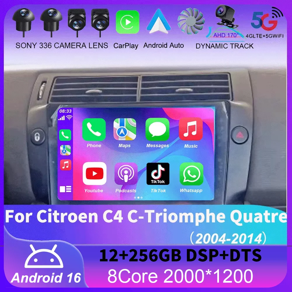 Android 16 Carplay For Citroen C4 C-Triomphe Quatre 2004 - 2014 Car Radio Navigation GPS Multimedia Player Stereo WiFi+4G DSP BT
Android 16 Carplay For Citroen C4 C-Triomphe Quatre 2004 - 2014 Car Radio Navigation GPS Multimedia Player Stereo WiFi+4G DSP BT