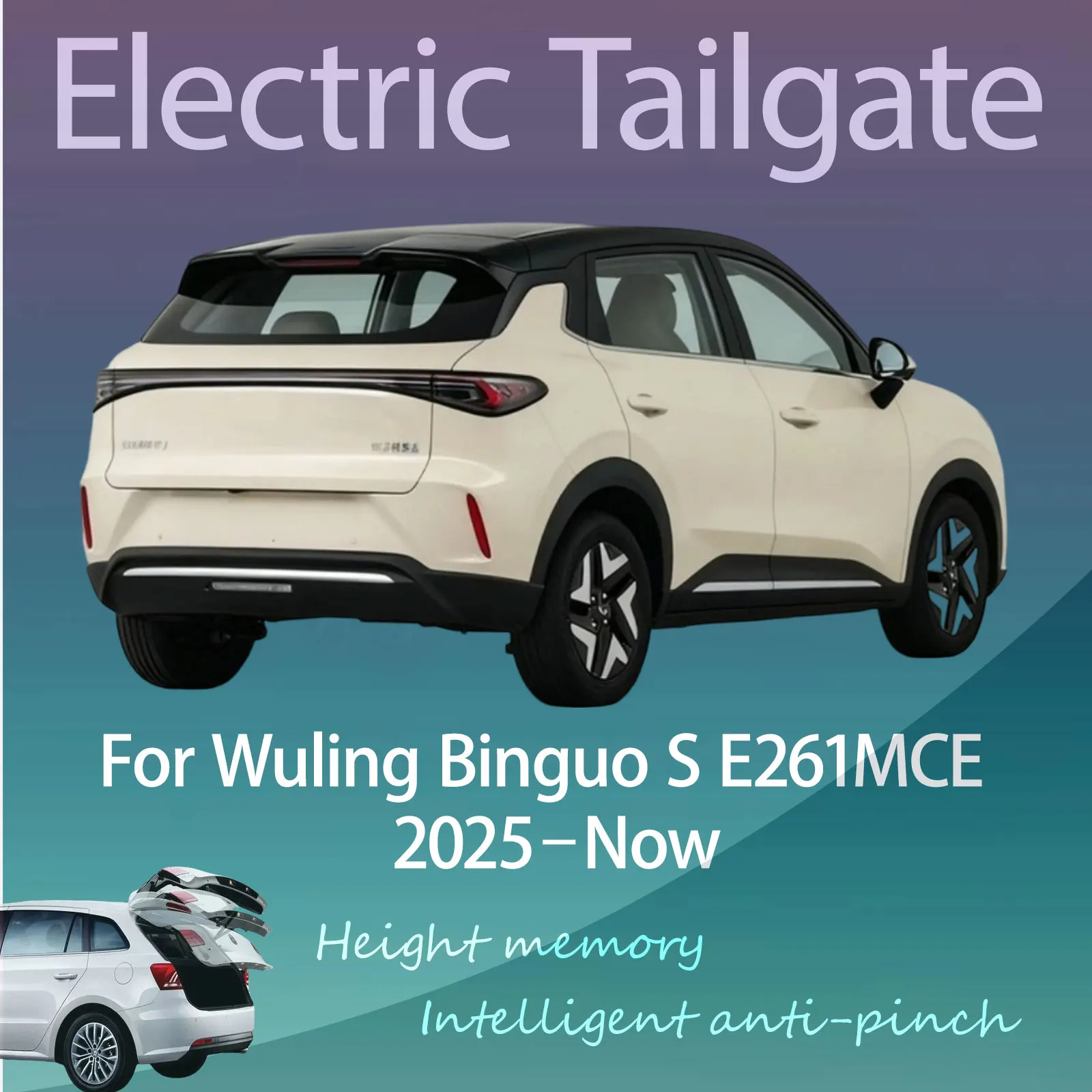 For Wuling Binguo S E261MCE 2025 2026+ Electric Modified Tailgate Intelligent Height Automatic Lifting Key-Controlled
For Wuling Binguo S E261MCE 2025 2026+ Electric Modified Tailgate Intelligent Height Automatic Lifting Key-Controlled