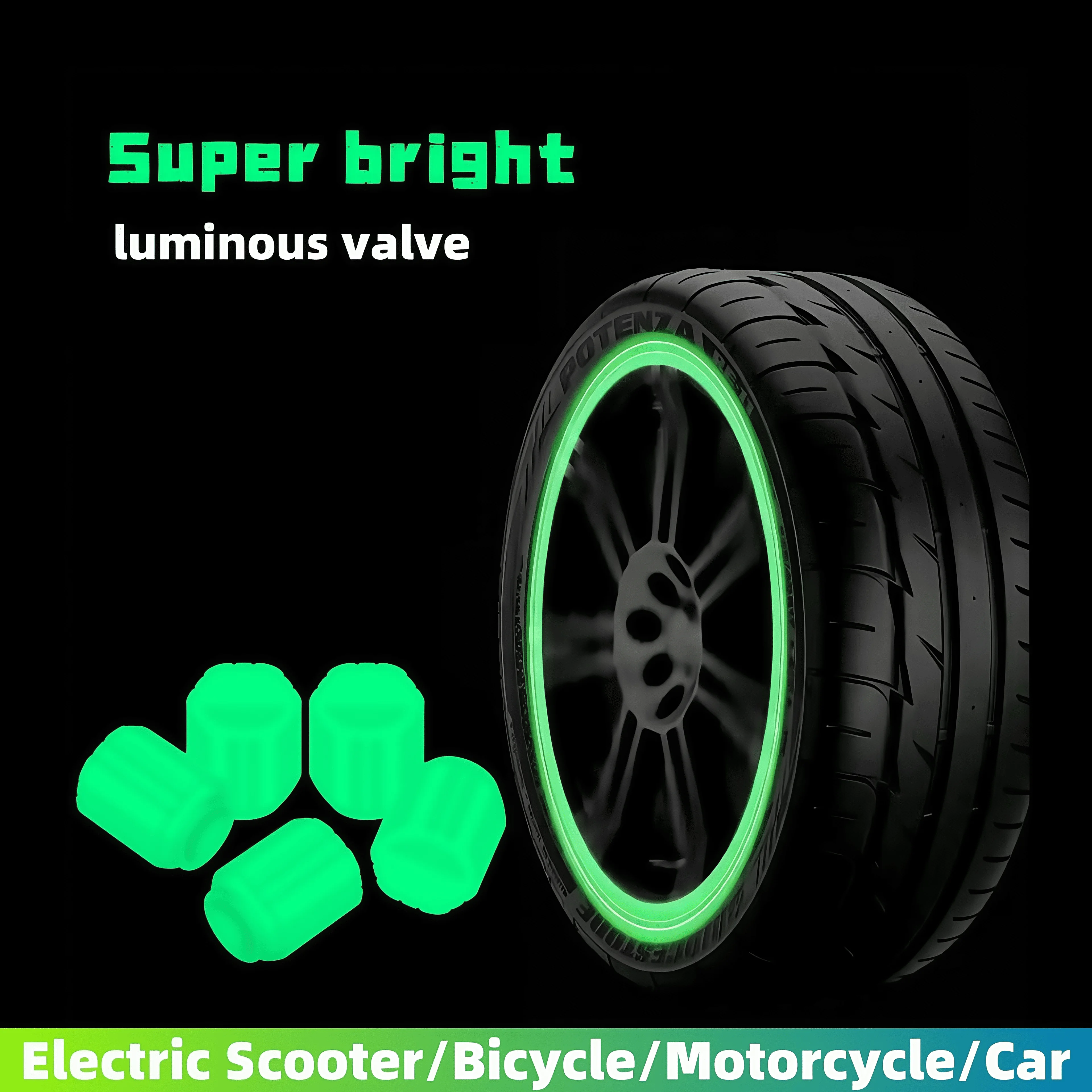 Luminous tire valve caps suitable for car, motorcycle, bicycle, electric scooter tire hub valve cap decoration 4 pcs
Luminous tire valve caps suitable for car, motorcycle, bicycle, electric scooter tire hub valve cap decoration 4 pcs