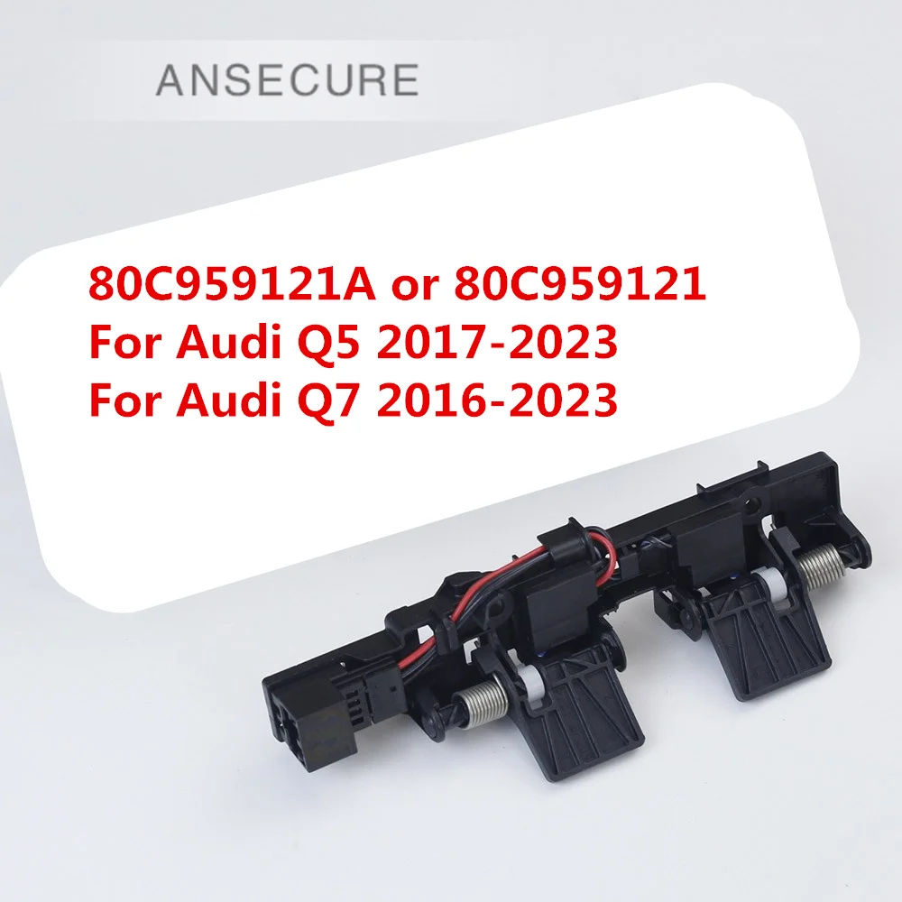 Rear Tailgate Trunk Lid Light Lamp Switch For Audi Q5 Q7 2017-2023 80C 959 121 A 80C959121A
Rear Tailgate Trunk Lid Light Lamp Switch For Audi Q5 Q7 2017-2023 80C 959 121 A 80C959121A