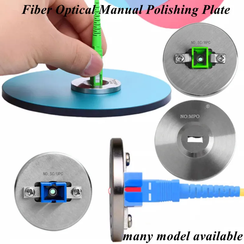 Manual Fiber Optical Polishing Plate FC SC ST LC A/UPC MPO MU Handmade FTTH Patchcord Abrasive Paper Dis for Optical Grinding
Manual Fiber Optical Polishing Plate FC SC ST LC A/UPC MPO MU Handmade FTTH Patchcord Abrasive Paper Dis for Optical Grinding