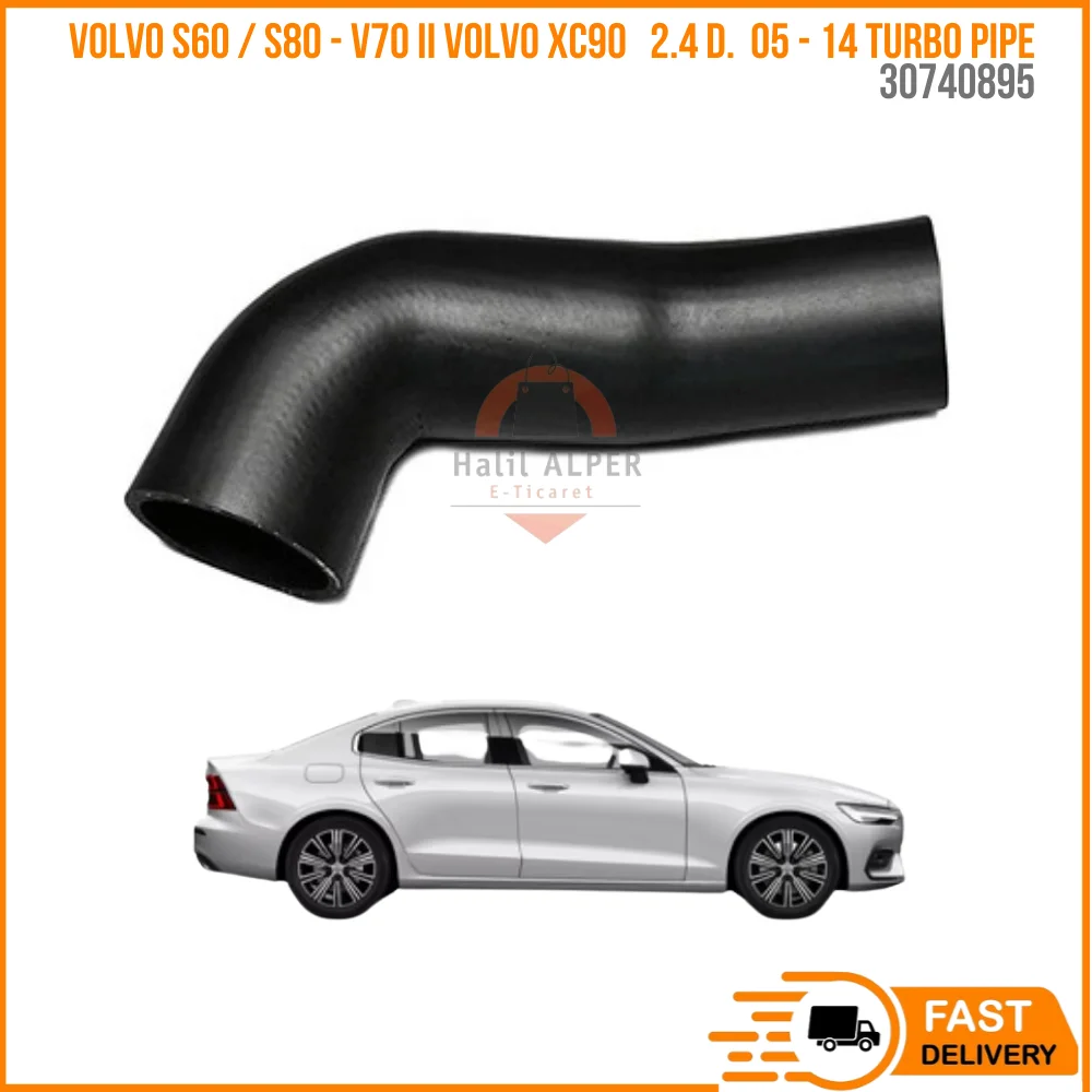 FOR VOLVO S60 / S80 - V70 II VOLVO XC90 2.4 D. 05 - 14 TURBO PIPE 30740895 HIGH QUALITY CAR PARTS AFFORDABLE PRICE DURABLE
FOR VOLVO S60 / S80 - V70 II VOLVO XC90 2.4 D. 05 - 14 TURBO PIPE 30740895 HIGH QUALITY CAR PARTS AFFORDABLE PRICE DURABLE