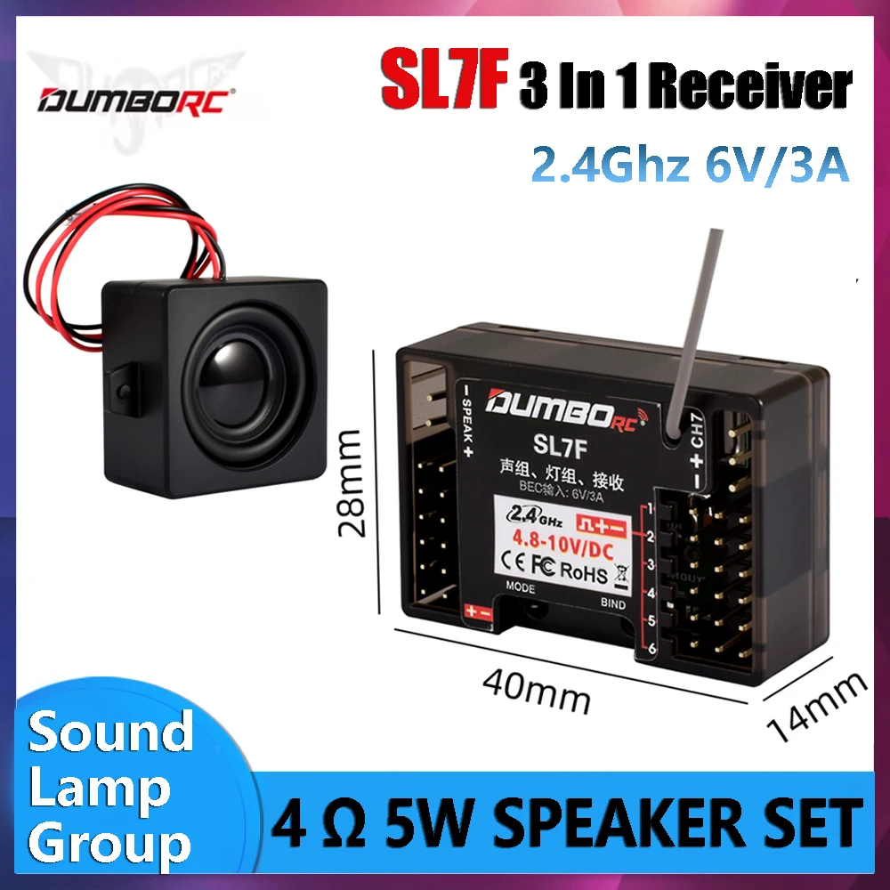 DUMBORC SL7F 2.4Ghz 6V/3A Sound/Lamp Group 3 In 1 Receiver 4Ω 5W Speaker Set for X6PM DDF X10P 350 RC Model Car Ship Tank Robot
DUMBORC SL7F 2.4Ghz 6V/3A Sound/Lamp Group 3 In 1 Receiver 4Ω 5W Speaker Set for X6PM DDF X10P 350 RC Model Car Ship Tank Robot