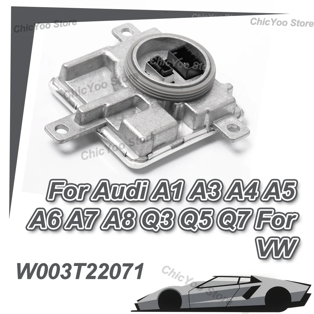 Xenon HID Headlight Ballast W003T22071 8K0941597E For Audi A1 A3 A4 A5 A6 A7 A8 Q3 Q5 Q7 For VW
Xenon HID Headlight Ballast W003T22071 8K0941597E For Audi A1 A3 A4 A5 A6 A7 A8 Q3 Q5 Q7 For VW