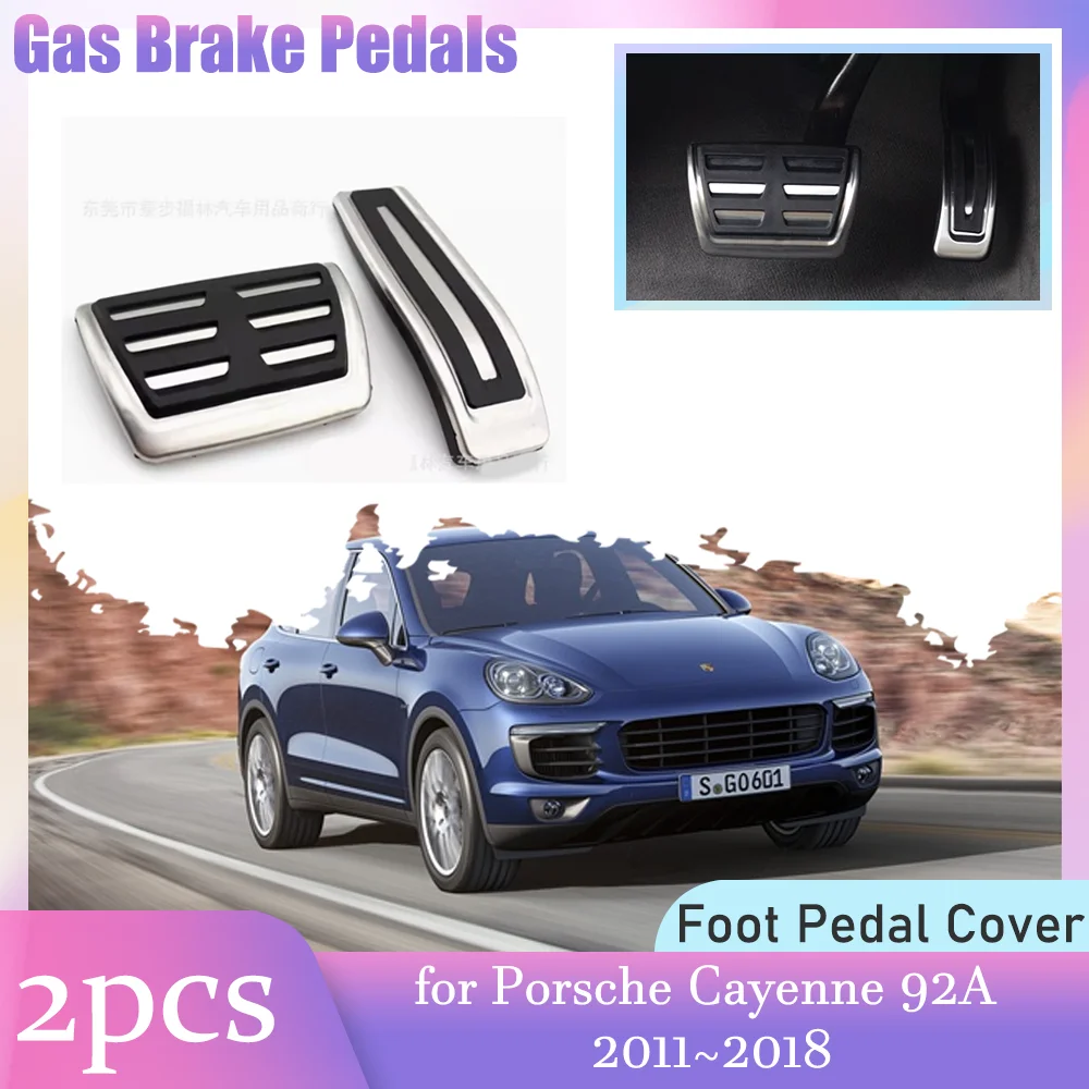 Car Gas Pedals for Porsche Cayenne 92A 2011~2018 2012 2013 Rubber Anti-Slip Fuel Alloy Brake Rest Clutch Cover Pad Accessories
Car Gas Pedals for Porsche Cayenne 92A 2011~2018 2012 2013 Rubber Anti-Slip Fuel Alloy Brake Rest Clutch Cover Pad Accessories