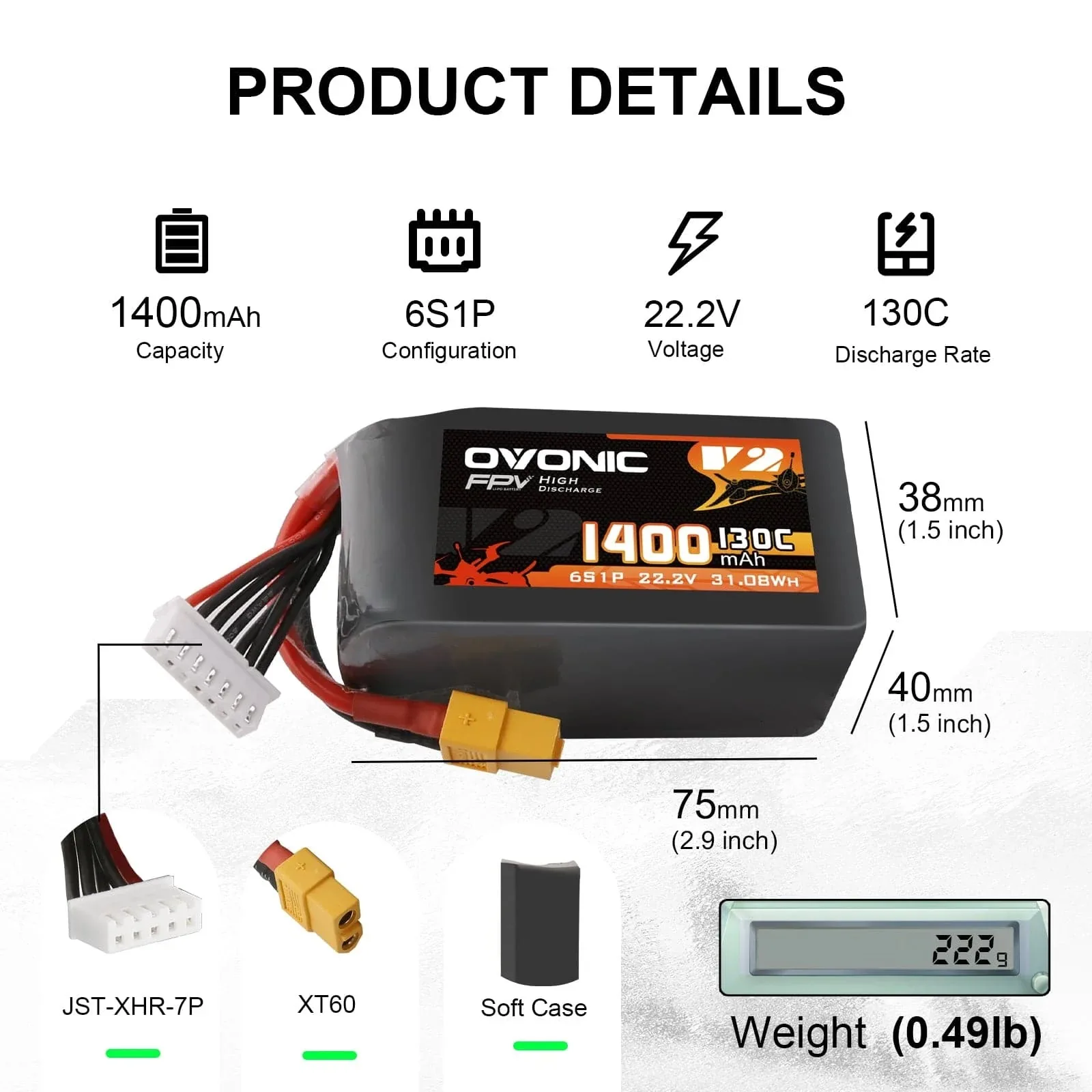 Ovonic 6S 1400mAh 130C LiPo Battery Pack XT60 for 5–6 Inch FPV Racing, Freestyle & Cinewhoop Drones 4 Pack 2 Pack
Ovonic 6S 1400mAh 130C LiPo Battery Pack XT60 for 5–6 Inch FPV Racing, Freestyle & Cinewhoop Drones 4 Pack 2 Pack