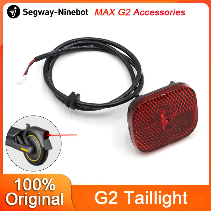 Original Taillight Parts for Ninebot by Segway MAX G2 KickScooter Smart Electric Scooter Skateboard Rear Taillight Accessory
Original Taillight Parts for Ninebot by Segway MAX G2 KickScooter Smart Electric Scooter Skateboard Rear Taillight Accessory