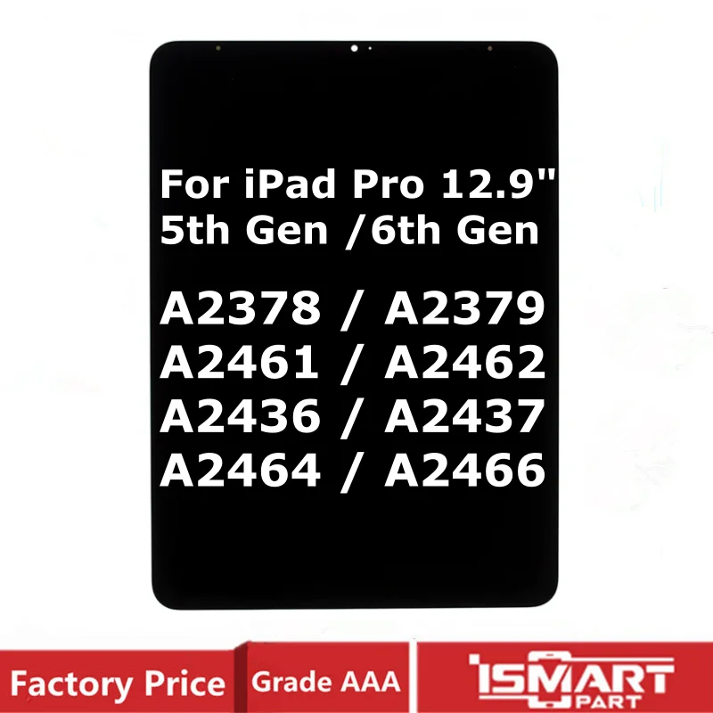 Для iPad Pro 12,9 "5, 6-го поколения, ЖК-дисплей с цифровым преобразователем сенсорного экрана в сборе A2378 A2379 A2461 A2462 A2436 A2437 A2464 A2466 Ремонт
Для iPad Pro 12,9 "5, 6-го поколения, ЖК-дисплей с цифровым преобразователем сенсорного экрана в сборе A2378 A2379 A2461 A2462 A2436 A2437 A2464 A2466 Ремонт