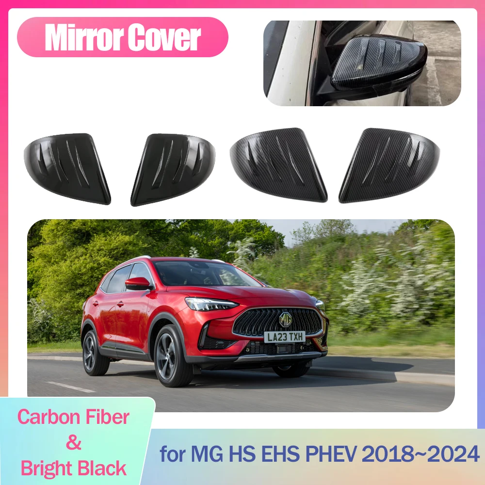 Car Mirror Cover for MG HS MGHS EHS PHEV 2018~2024 2019 Cap Wing Carbon Fiber Black Chrome Trim Shell Part Sticker Accessories
Car Mirror Cover for MG HS MGHS EHS PHEV 2018~2024 2019 Cap Wing Carbon Fiber Black Chrome Trim Shell Part Sticker Accessories