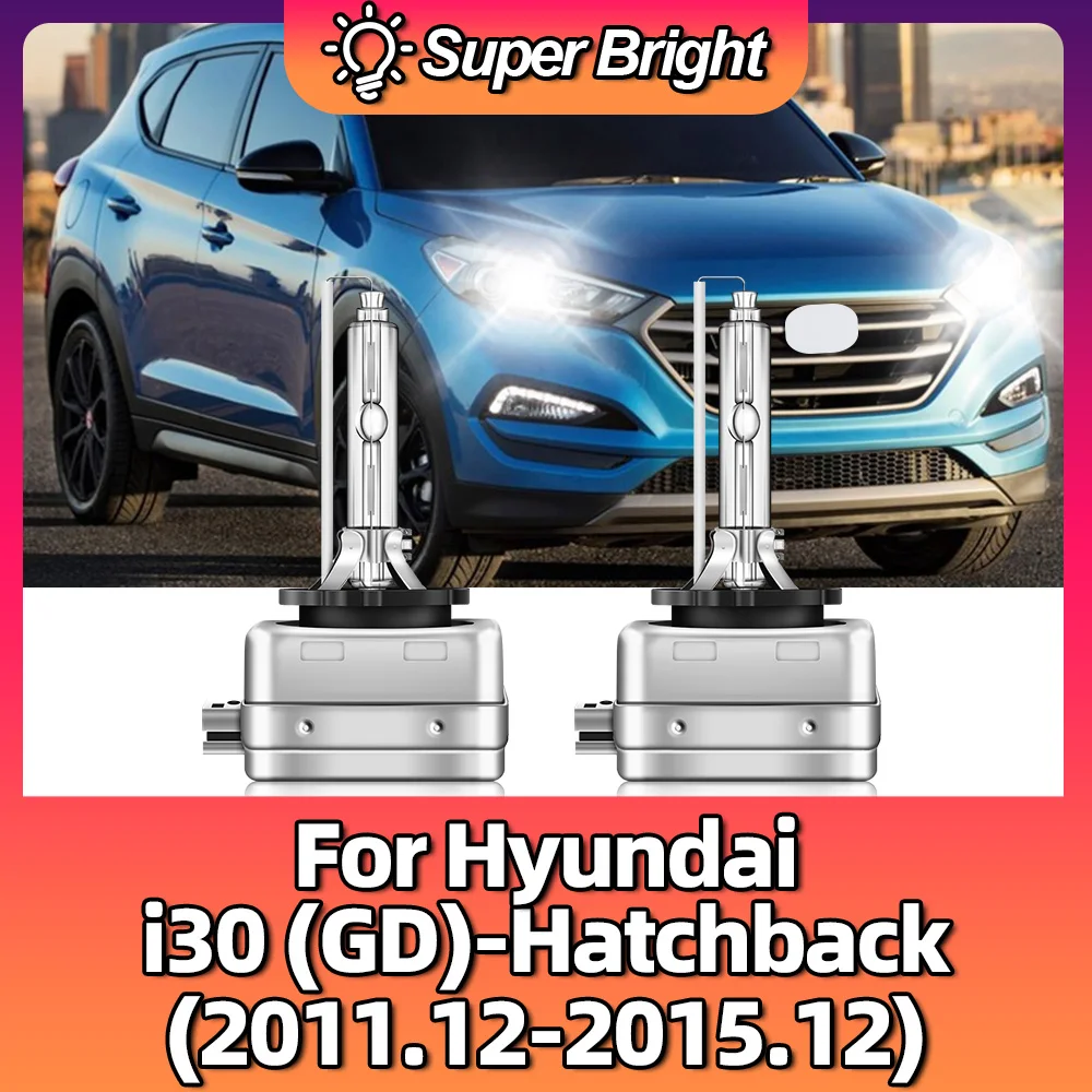 D1S CANBUS фары HID лампы фары 35 Вт автомобильные лампы для HYUNDAI i30 (GD) - хэтчбек (2011.12 2012 2013 2014 201512)
D1S CANBUS фары HID лампы фары 35 Вт автомобильные лампы для HYUNDAI i30 (GD) - хэтчбек (2011.12 2012 2013 2014 201512)