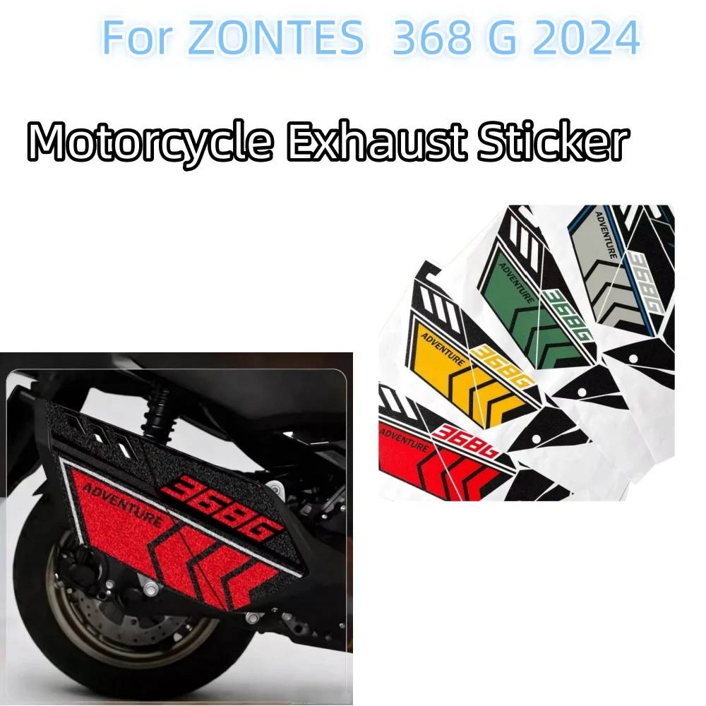 For ZONTES 368G 368 G 2024 Motorcycle Accessories Stickers Matte Waterproof Bike Exhaust Pipe Guard Decoration Decal
For ZONTES 368G 368 G 2024 Motorcycle Accessories Stickers Matte Waterproof Bike Exhaust Pipe Guard Decoration Decal
