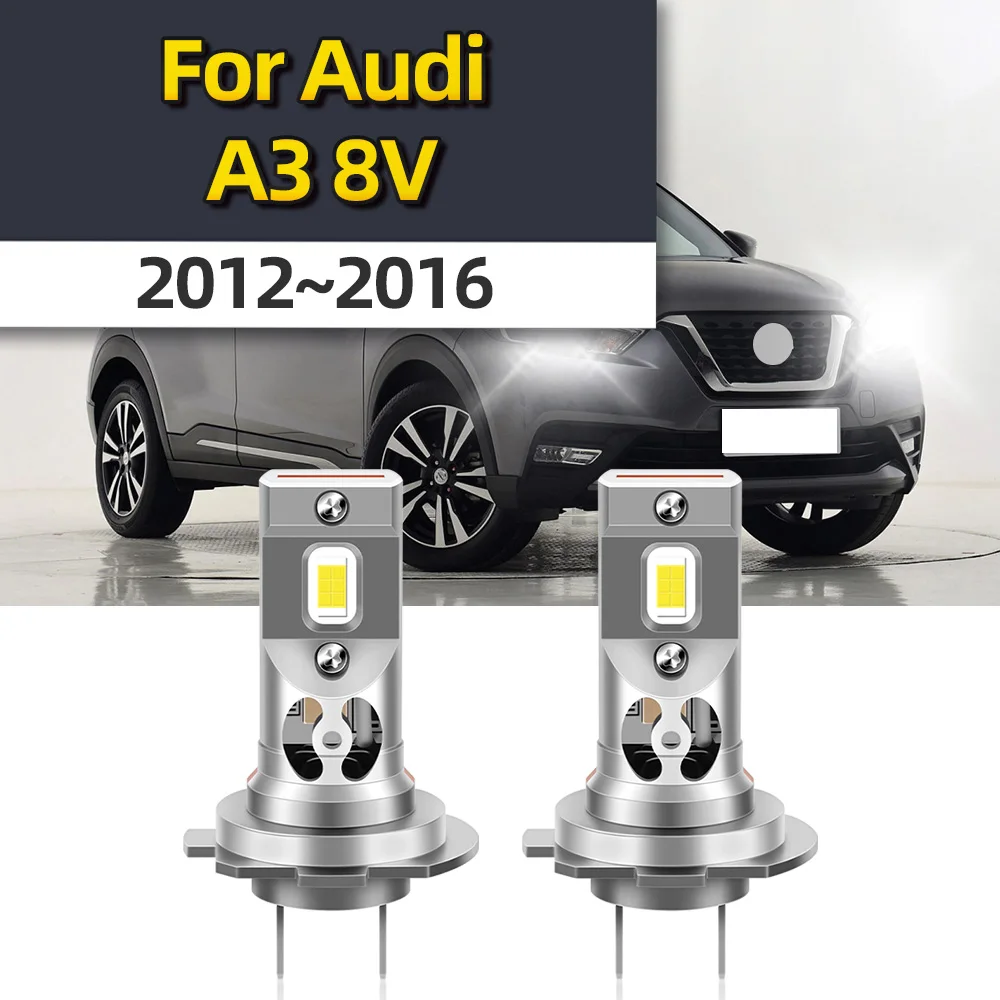 Для Audi A3 8 в 2012 2013 2014 2015 2016 6000K H7 Светодиодная лампа CSP 3570 высокомощная Автомобильная фара 300 Вт лм 12 В Беспроводная
Для Audi A3 8 в 2012 2013 2014 2015 2016 6000K H7 Светодиодная лампа CSP 3570 высокомощная Автомобильная фара 300 Вт лм 12 В Беспроводная