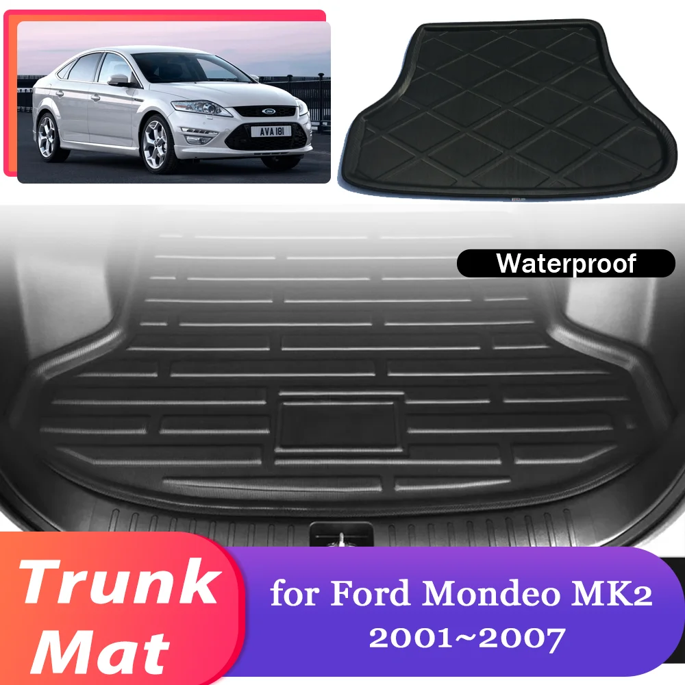 Car Trunk Mat for Ford Mondeo MK2 2001~2007 2002 2003 EVA Rear Luggage Waterproof Cargo Rug Pad Liner Cover Carpet Accessories
Car Trunk Mat for Ford Mondeo MK2 2001~2007 2002 2003 EVA Rear Luggage Waterproof Cargo Rug Pad Liner Cover Carpet Accessories