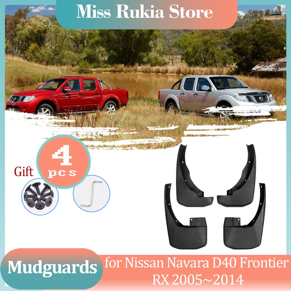 4pcs Mud Flaps for Nissan Navara D40 Frontier RX 2005~2014 Mudguards Splash Fender Flares Spoiler Wheel Guards Cover Accessories
4pcs Mud Flaps for Nissan Navara D40 Frontier RX 2005~2014 Mudguards Splash Fender Flares Spoiler Wheel Guards Cover Accessories