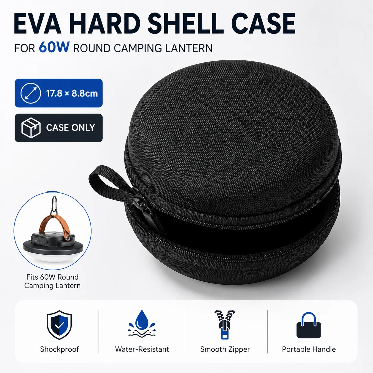 EVA Hard Shell Case for 60W Round Camping Lantern 17.8 x 8.8cm Protective Zipper Storage Bag Portable Travel Pouch, Case Only
EVA Hard Shell Case for 60W Round Camping Lantern 17.8 x 8.8cm Protective Zipper Storage Bag Portable Travel Pouch, Case Only