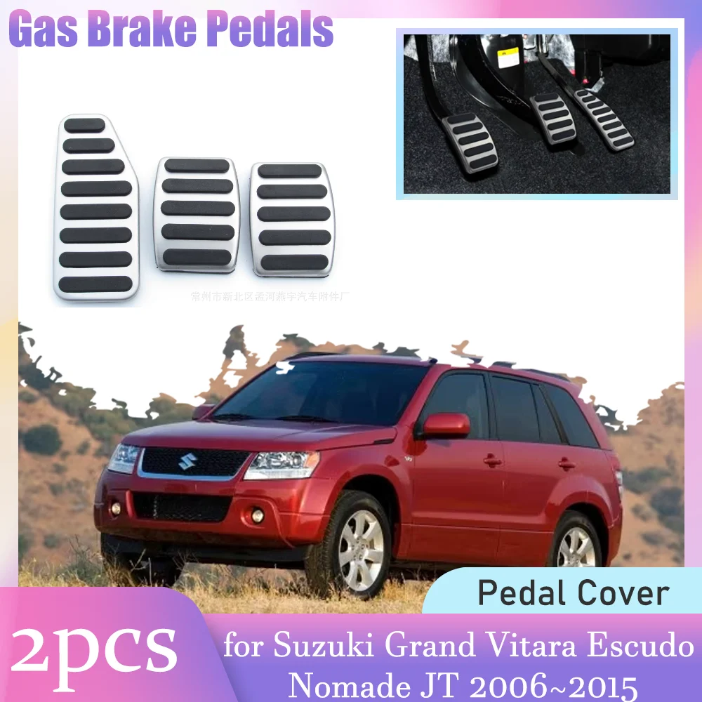 Автомобильные педали тормоза газа для Suzuki Grand Vitara Escudo JT 2006 ~ 2015, 2007 2008 2009 2010 2011 2012 2013 2014 сплав, противоскользящая подставка для ног, педаль сцепления, крышка, аксессуары
Автомобильные педали тормоза газа для Suzuki Grand Vitara Escudo JT 2006 ~ 2015, 2007 2008 2009 2010 2011 2012 2013 2014 сплав, противоскользящая подставка для ног, педаль сцепления, крышка, аксессуары