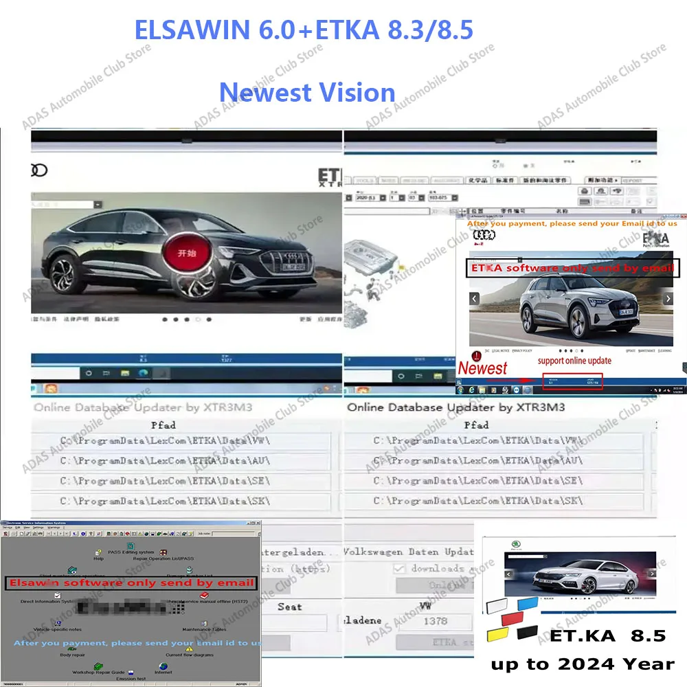 ELSAWIN 6.0 /Etka 8.3 /Etka 8.5 Latest Version Auto Repair Software for VW/Audi/Skoda/Seat Motiva OEM Diagnostic Tool up to 2017
ELSAWIN 6.0 /Etka 8.3 /Etka 8.5 Latest Version Auto Repair Software for VW/Audi/Skoda/Seat Motiva OEM Diagnostic Tool up to 2017