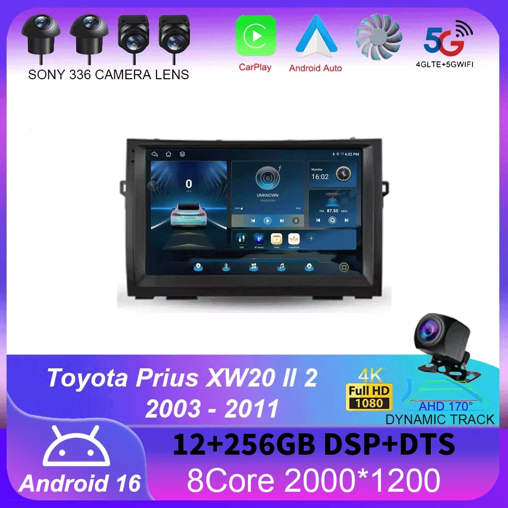 For Toyota Prius XW20 II 2 2003 - 2011 Carplay Auto 4G+WIFI GPS Car Radio Navigation Multimedia Video Player Stereo Android 16
For Toyota Prius XW20 II 2 2003 - 2011 Carplay Auto 4G+WIFI GPS Car Radio Navigation Multimedia Video Player Stereo Android 16