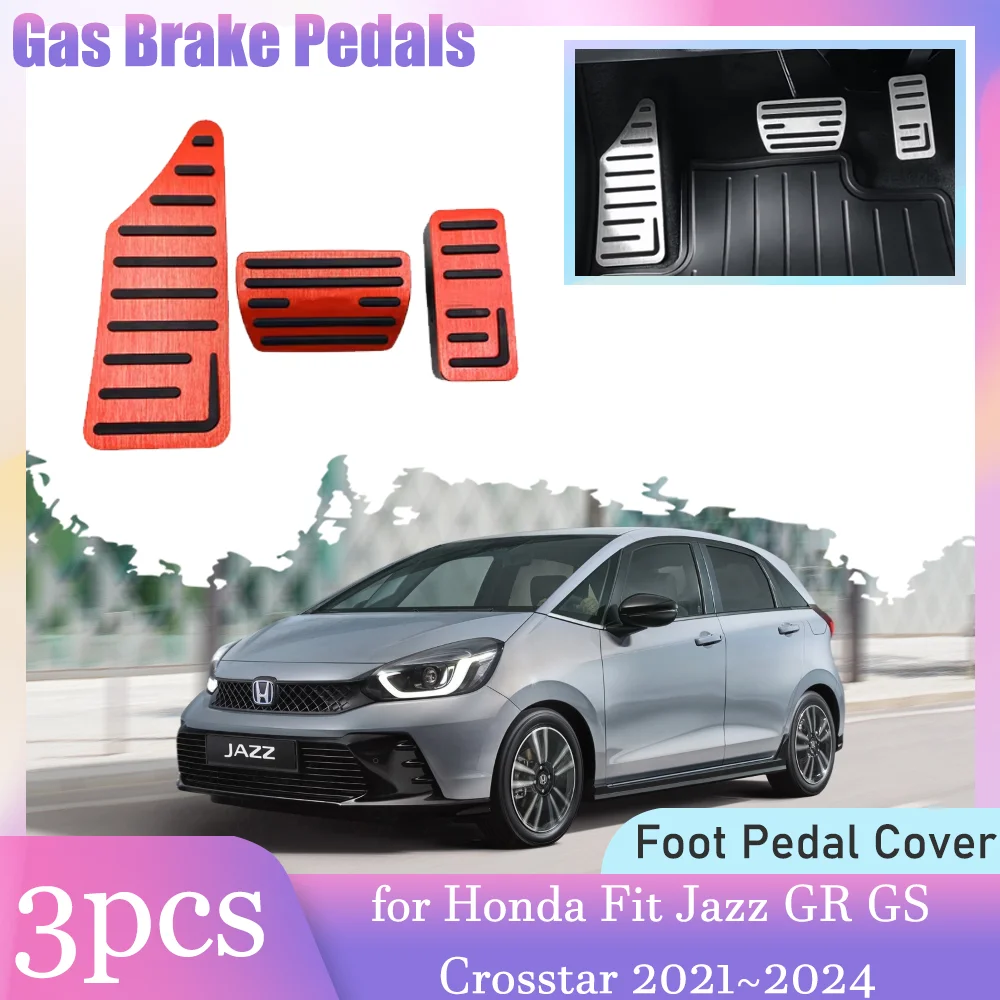 Car Gas Brake Rest Pedals for Honda Fit Jazz GR GS Crosstar 2021~2024 2022 Anti-Slip Alloy Footrest Foot Pedal Cover Accessories
Car Gas Brake Rest Pedals for Honda Fit Jazz GR GS Crosstar 2021~2024 2022 Anti-Slip Alloy Footrest Foot Pedal Cover Accessories