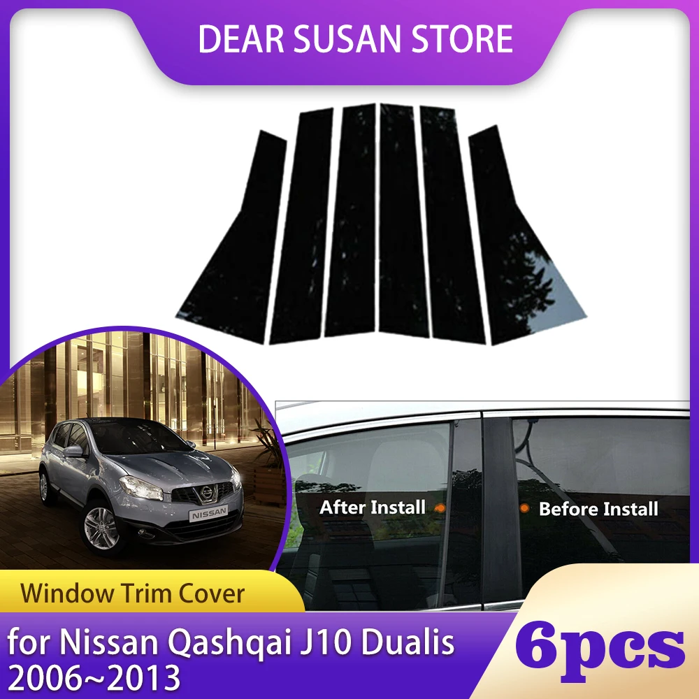 6pcs Car Window Trim Cover for Nissan Qashqai J10 Dualis 2006~2013 Parts B C Column Pillar Posts Door Sticker Decal Accessories
6pcs Car Window Trim Cover for Nissan Qashqai J10 Dualis 2006~2013 Parts B C Column Pillar Posts Door Sticker Decal Accessories