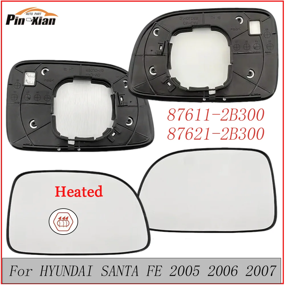 For HYUNDAI SANTA FE 2005 2006 2007 876112B300 Rearview Mirror Glass With Heated Car External Side Wing Mirror Glass Lens
For HYUNDAI SANTA FE 2005 2006 2007 876112B300 Rearview Mirror Glass With Heated Car External Side Wing Mirror Glass Lens