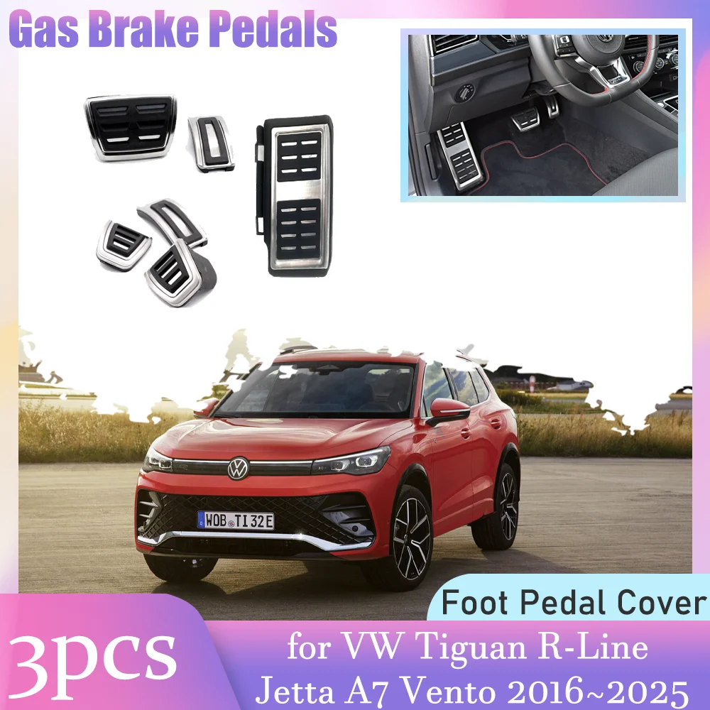 Car Gas Brake Pedals for Volkswagen VW Tiguan R-Line Jetta A7 Vento 2016~2025 Anti-Slip Alloy Rest Clutch Pedal Cover Accessorie
Car Gas Brake Pedals for Volkswagen VW Tiguan R-Line Jetta A7 Vento 2016~2025 Anti-Slip Alloy Rest Clutch Pedal Cover Accessorie