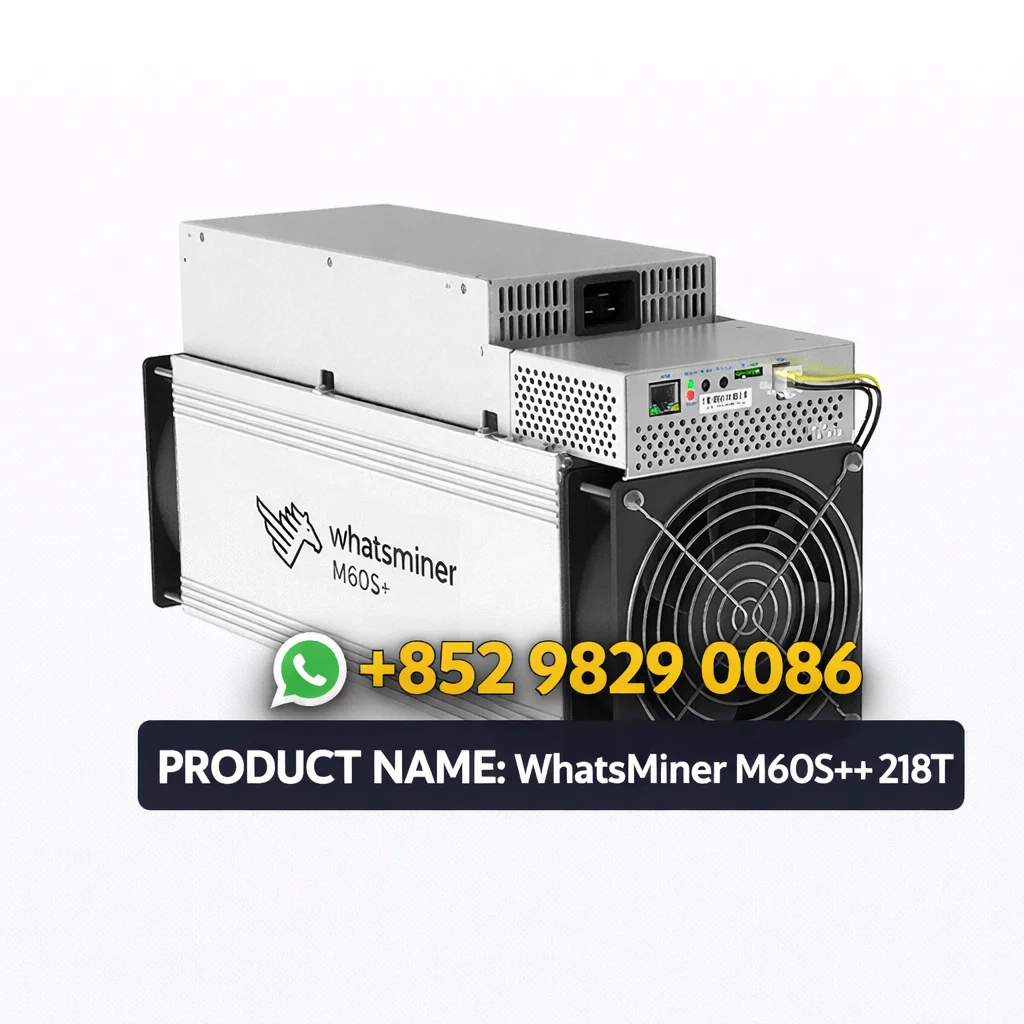 KAK WhatsMiner M60S++ 218T 3379W: Майнер для биткойнов с графической картой, универсальная машина для майнинга, сервер MicroBT (заводская версия)
KAK WhatsMiner M60S++ 218T 3379W: Майнер для биткойнов с графической картой, универсальная машина для майнинга, сервер MicroBT (заводская версия)