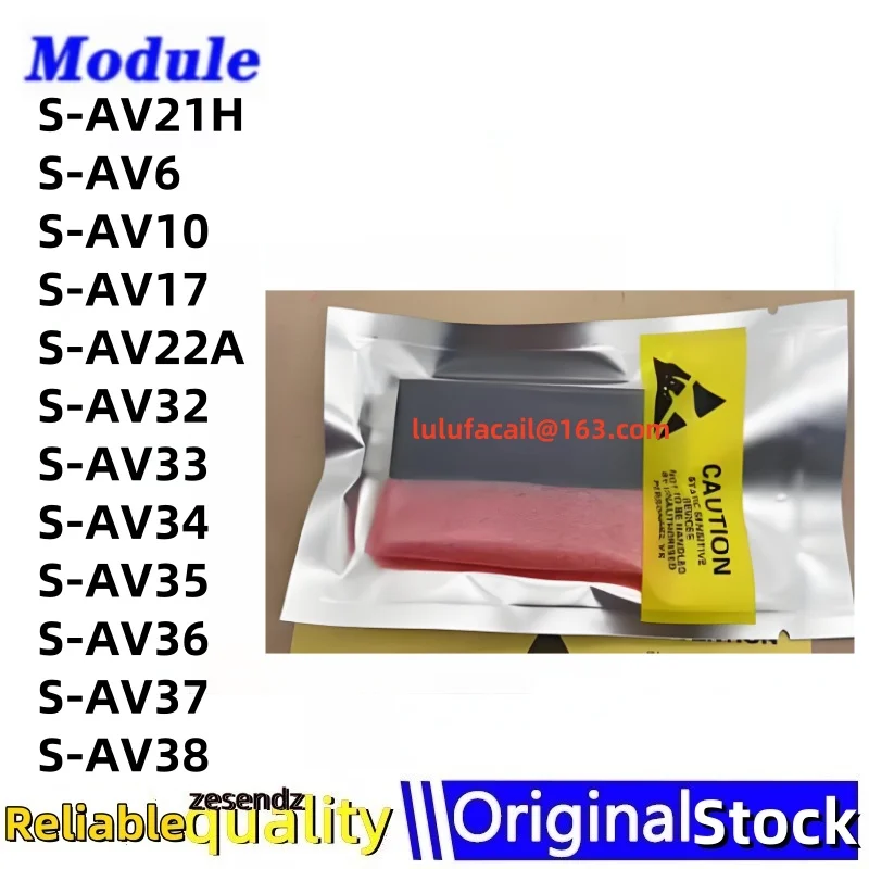 1pcs S-AV21H S-AV6 S-AV10 S-AV17 S-AV22A S-AV32 S-AV33 S-AV34 S-AV35 S-AV36 S-AV37 S-AV38
1pcs S-AV21H S-AV6 S-AV10 S-AV17 S-AV22A S-AV32 S-AV33 S-AV34 S-AV35 S-AV36 S-AV37 S-AV38