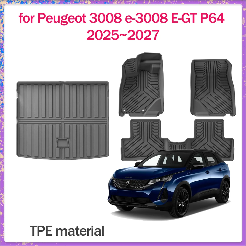 Floor Mat for Peugeot 3008 e-3008 E-GT P64 2025~2027 TPE Foot Interior Liner Waterproof Trunk Pad Carpet Custom Rug Accessories
Floor Mat for Peugeot 3008 e-3008 E-GT P64 2025~2027 TPE Foot Interior Liner Waterproof Trunk Pad Carpet Custom Rug Accessories
