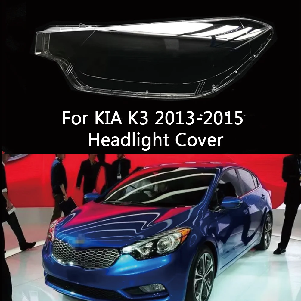 Car Clear Headlight Masks Headlamps Transparent Lampshades Lamp Shell Headlights Cover Glass Lens CapsFor Kia K3 2013 2014 2015
Car Clear Headlight Masks Headlamps Transparent Lampshades Lamp Shell Headlights Cover Glass Lens CapsFor Kia K3 2013 2014 2015