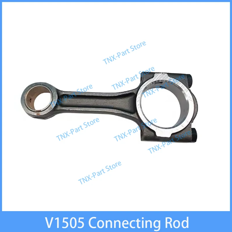 V1505 Connecting Rod For Kubota Engine Parts Overhaul Rebuild Kit
V1505 Connecting Rod For Kubota Engine Parts Overhaul Rebuild Kit