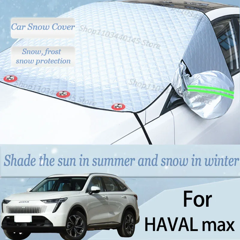 For HAVAL max car Snow Windscreen, Snow, Frost, Dust and UV Visor, Winter car clothing, thick magnetic
For HAVAL max car Snow Windscreen, Snow, Frost, Dust and UV Visor, Winter car clothing, thick magnetic