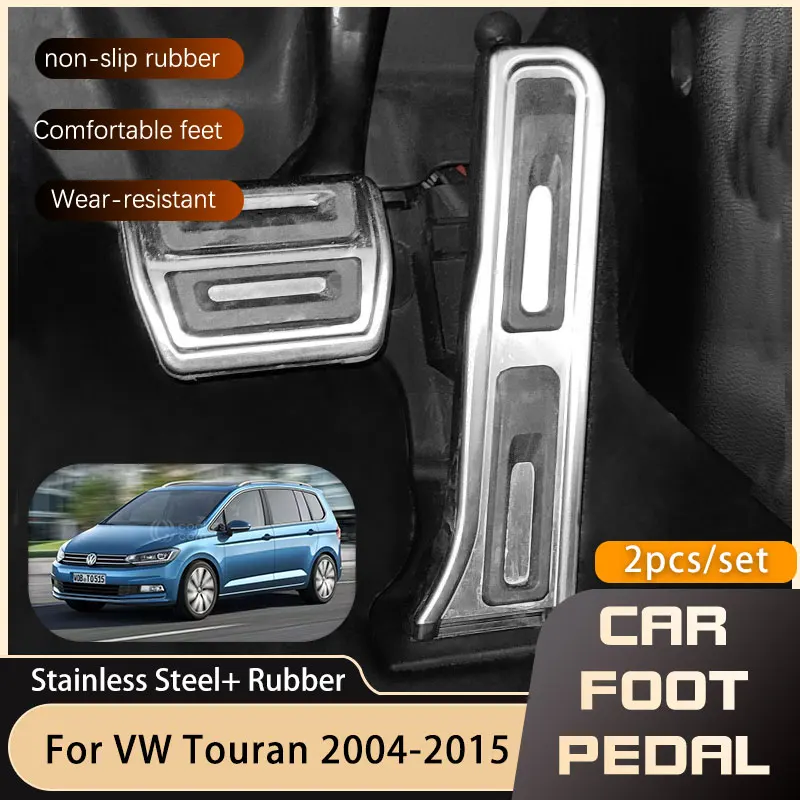 for Volkswagen VW Touran 1T 2004~2015 Car Foot Pedals No Drilling Fuel Accelerator Brake Pedal Cover Pad Car-styling Accessories
for Volkswagen VW Touran 1T 2004~2015 Car Foot Pedals No Drilling Fuel Accelerator Brake Pedal Cover Pad Car-styling Accessories