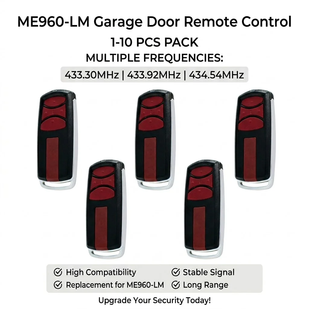 1/2/3/5/10pcs ME960-LM Garage Door Remote Control 434.54MHz 433.30MHz 433.92MHz for Garage Gate Electri
1/2/3/5/10pcs ME960-LM Garage Door Remote Control 434.54MHz 433.30MHz 433.92MHz for Garage Gate Electri