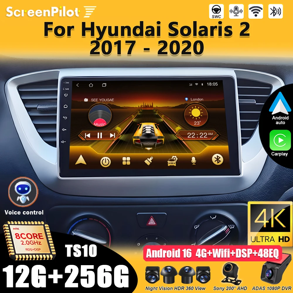 For Hyundai Solaris 2 Verna Accent 2017 2018- 2020 Android 15 Car Carplay Mirror Link Multimedia Video Player RDS
For Hyundai Solaris 2 Verna Accent 2017 2018- 2020 Android 15 Car Carplay Mirror Link Multimedia Video Player RDS