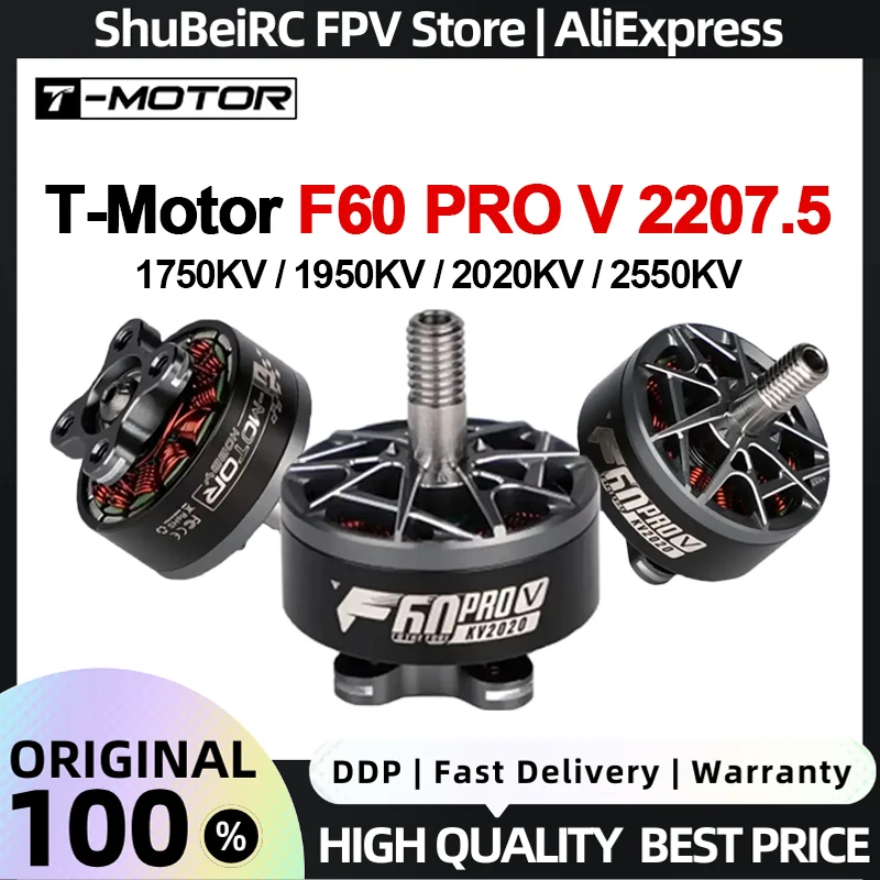 T-Motor F60 Pro V 2207.5 Brushless Motor 1750/1950/2020/2550kv 5-6S 4mmShaft Diameter for FPV Racing RC Freestyle Drones
T-Motor F60 Pro V 2207.5 Brushless Motor 1750/1950/2020/2550kv 5-6S 4mmShaft Diameter for FPV Racing RC Freestyle Drones