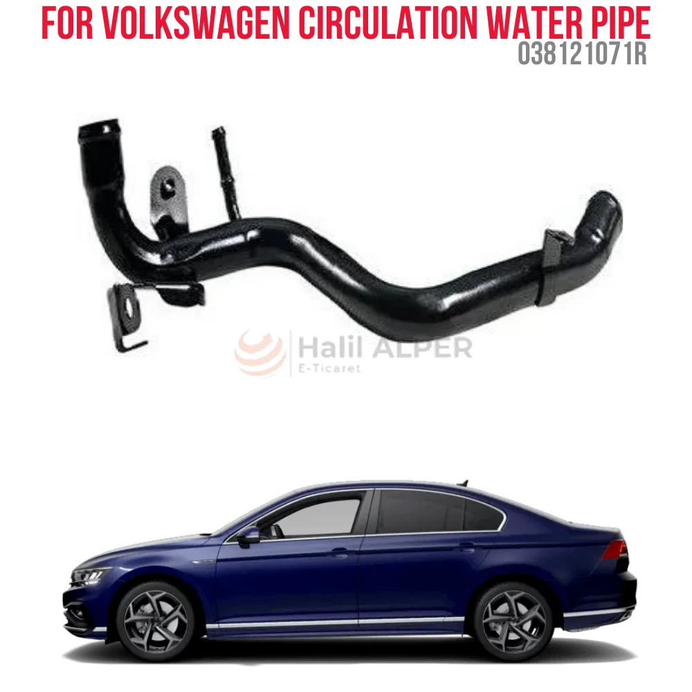 FOR CIRCULATION WATER PIPE PASSAT 1.9 TDI AVF-AVB OEM 038121071R SUPER QUALITY HIGH SATISFACTION AFFORDABLE PRICE DELIVERY
FOR CIRCULATION WATER PIPE PASSAT 1.9 TDI AVF-AVB OEM 038121071R SUPER QUALITY HIGH SATISFACTION AFFORDABLE PRICE DELIVERY