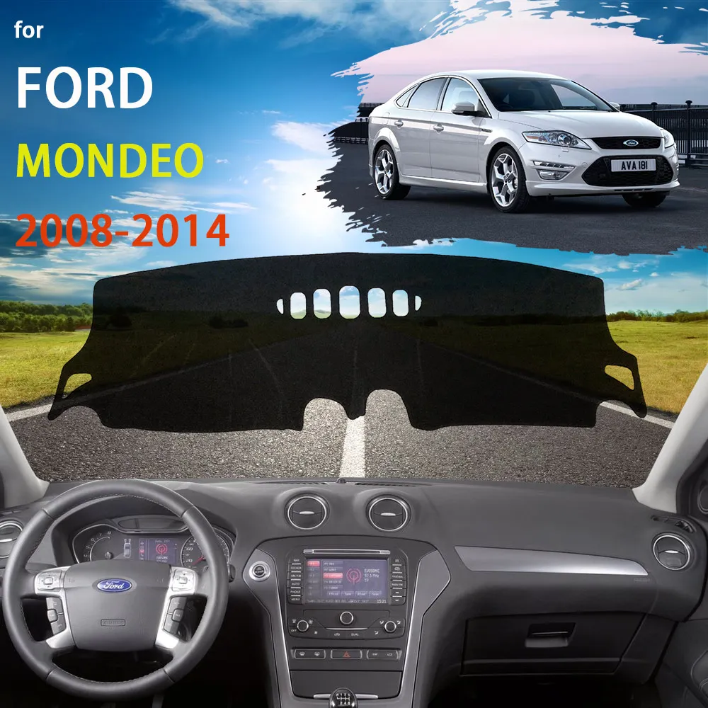 for Ford Mondeo Mk4 IV 2008~2014 Dashboard Cover Mat Carpet Dash Board Protector Anti-Slip Anti-UV Sun Shade 2010 2011 2012 2013
for Ford Mondeo Mk4 IV 2008~2014 Dashboard Cover Mat Carpet Dash Board Protector Anti-Slip Anti-UV Sun Shade 2010 2011 2012 2013