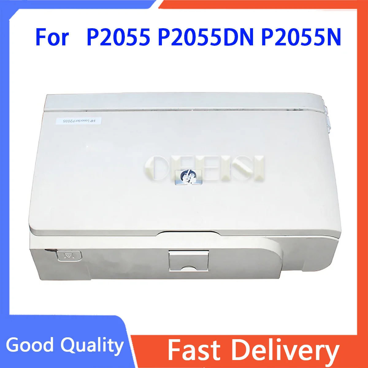 Original RM1-6425 RM1-6425-000CN Cartridge Access Door Assembly For HP P2055 P2055DN P2055N Series Printer Parts
Original RM1-6425 RM1-6425-000CN Cartridge Access Door Assembly For HP P2055 P2055DN P2055N Series Printer Parts