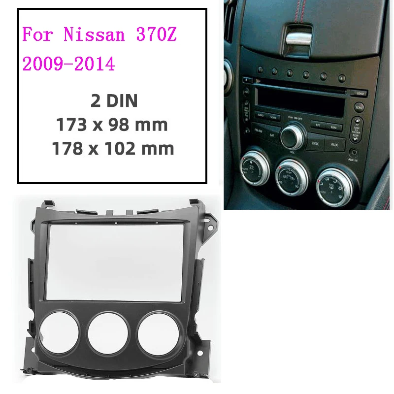 Double Din Car radio Fascia Frame for Nissan 370Z 2009-2014 Dash Mount Kit Trim Panel RADIO FRAME
Double Din Car radio Fascia Frame for Nissan 370Z 2009-2014 Dash Mount Kit Trim Panel RADIO FRAME
