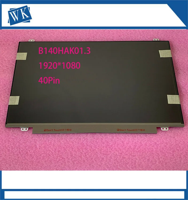 14 inch B140HAK01.3 B140HAK01.1 For Latitude 3490 5490 Laptop LED LCD Display Touch Screen Matrix Replacement 1920*1080
14 inch B140HAK01.3 B140HAK01.1 For Latitude 3490 5490 Laptop LED LCD Display Touch Screen Matrix Replacement 1920*1080