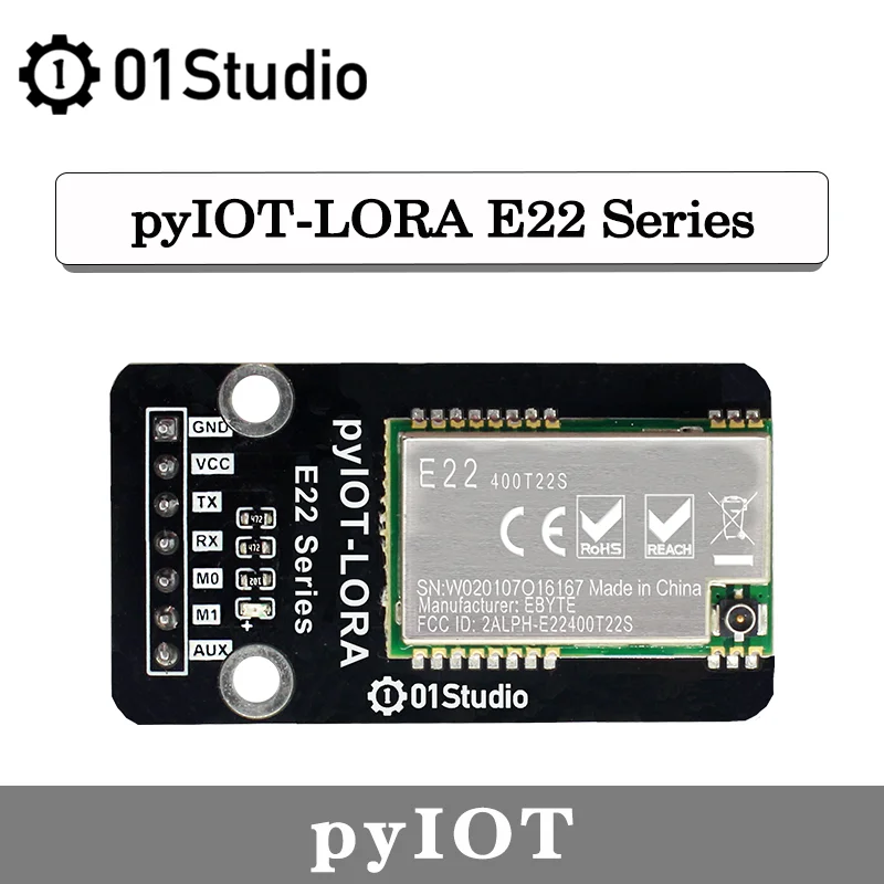01Studio pyIOT- Модуль LORA Беспроводной модуль E22 433M SX1268 Плата разработки программирования UART MircoPython
01Studio pyIOT- Модуль LORA Беспроводной модуль E22 433M SX1268 Плата разработки программирования UART MircoPython