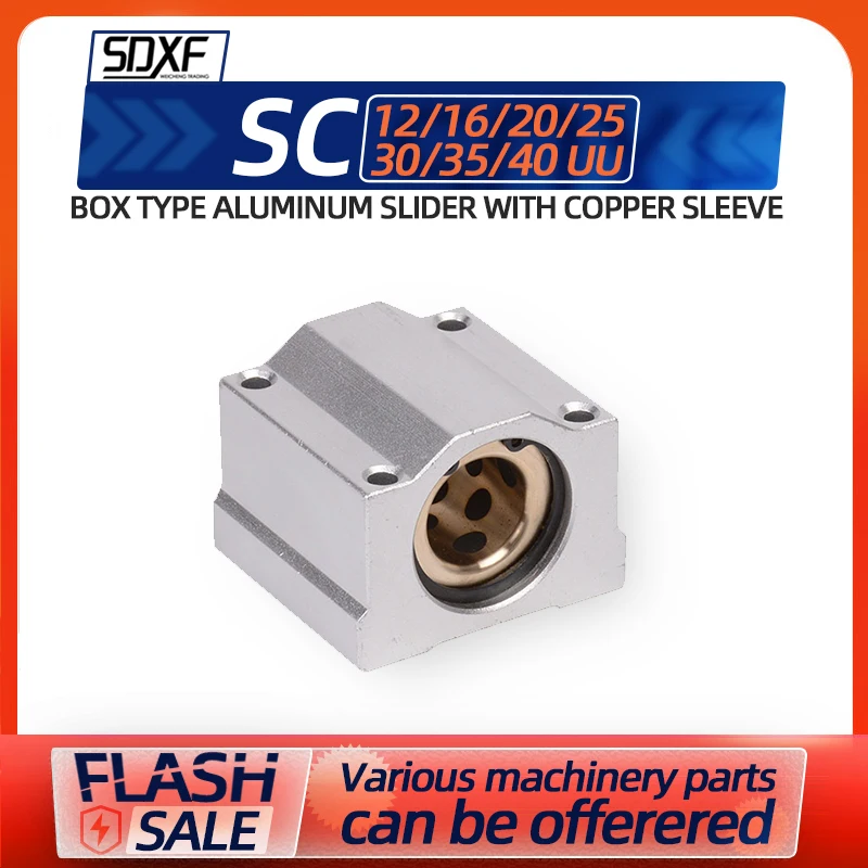 Box type aluminum slider linear bearing optical shaft 1/2 / 4pcs SC12/16/20/25/30/35/40 UU with copper sleeve
Box type aluminum slider linear bearing optical shaft 1/2 / 4pcs SC12/16/20/25/30/35/40 UU with copper sleeve