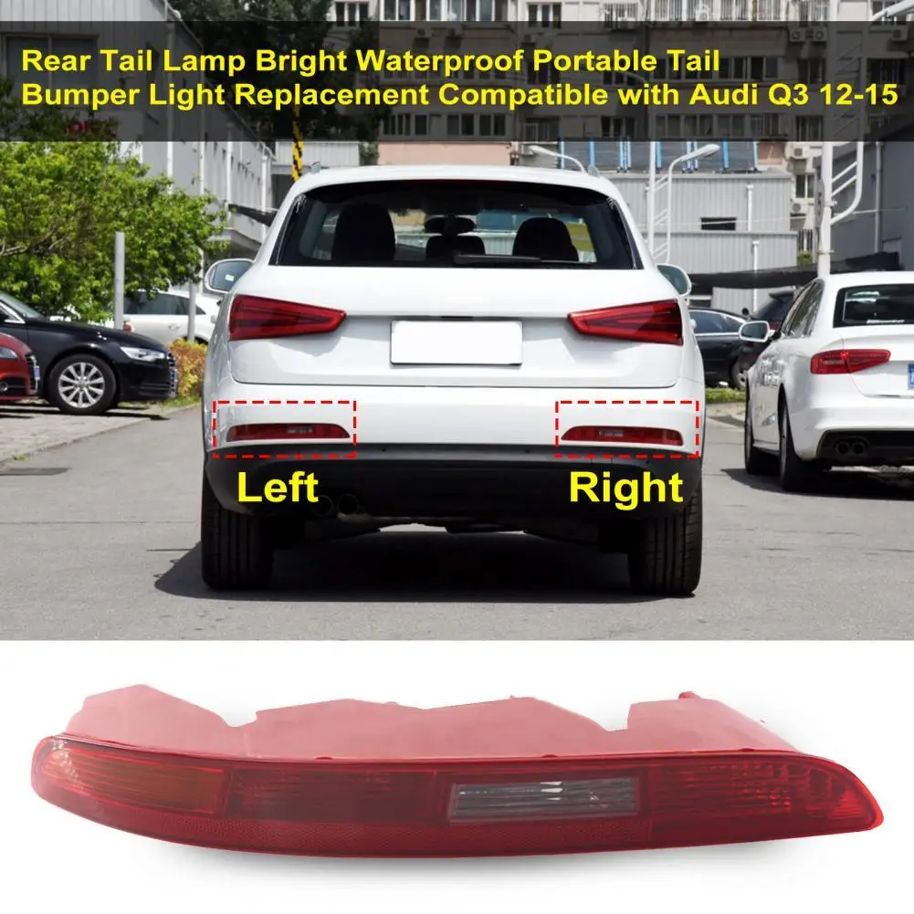 Rear Tail Lamp Bright Waterproof Portable Tail Bumper Light Replacement 8UD945096 8UD945095 for Audi Q3 12-15
Rear Tail Lamp Bright Waterproof Portable Tail Bumper Light Replacement 8UD945096 8UD945095 for Audi Q3 12-15