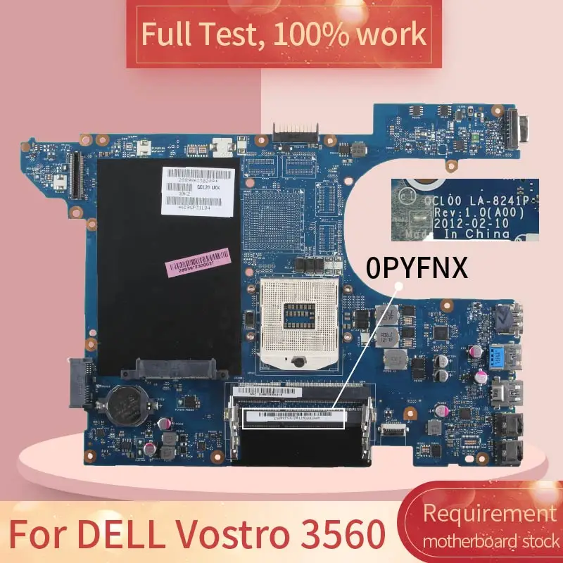 For DELL Vostro 3560 LA-8241P 0PYFNX SLJ8C DDR3 Notebook motherboard Mainboard full test 100% work
For DELL Vostro 3560 LA-8241P 0PYFNX SLJ8C DDR3 Notebook motherboard Mainboard full test 100% work